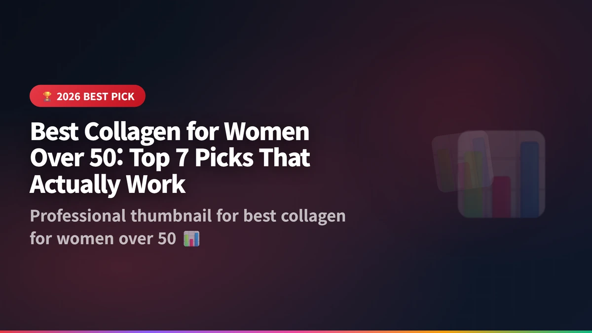 best collagen for women over 50 guide 2026