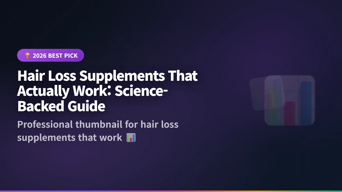 hair loss supplements that work guide 2026