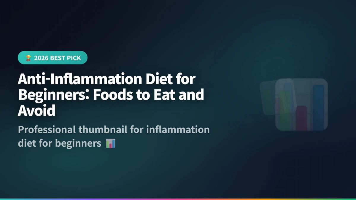 inflammation diet for beginners guide 2026