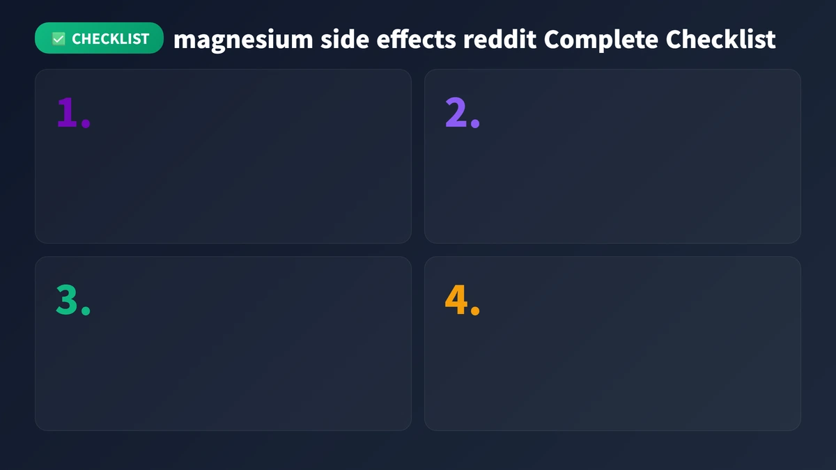 magnesium side effects reddit checklist guide 2026