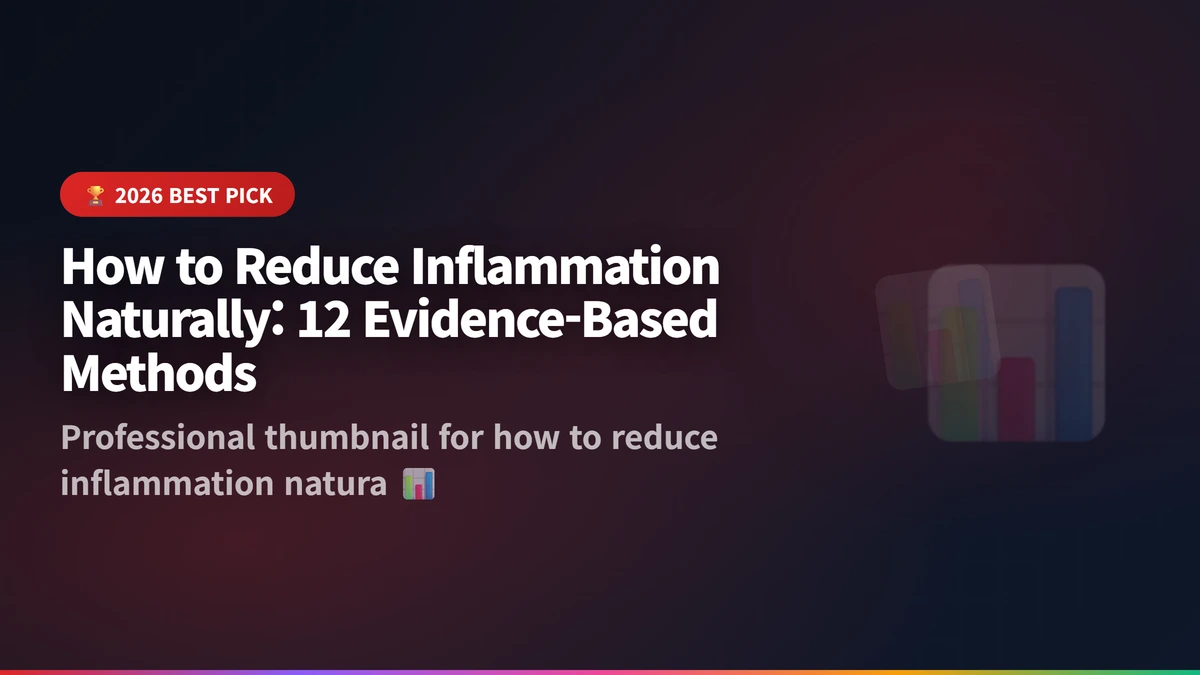 how to reduce inflammation naturally guide 2026