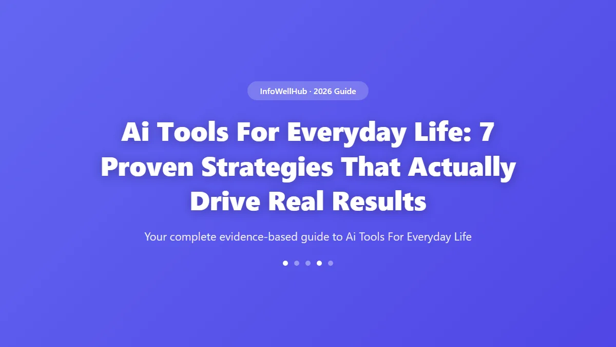 Ai Tools For Everyday Life guide 2026
